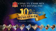 10 NĂM MỘT HÀNH TRìNH | YẾN SÀO HOÀNG PHI NHA TRANG